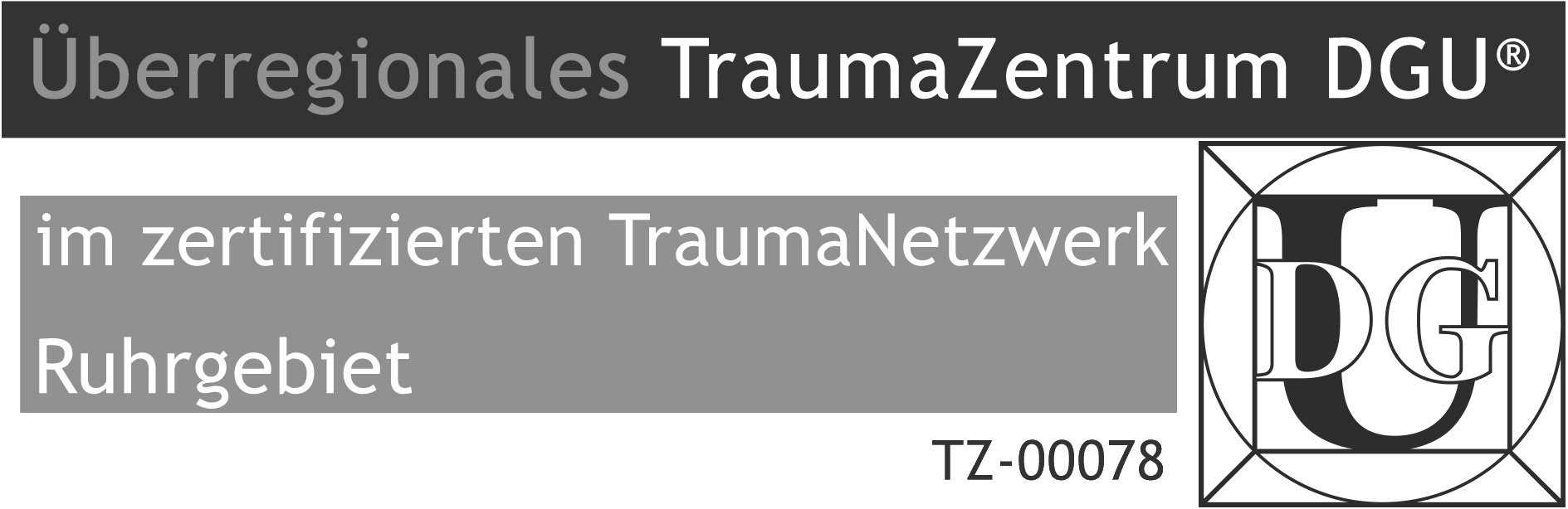 Zertifiziert als Überregionales Traumazentrum